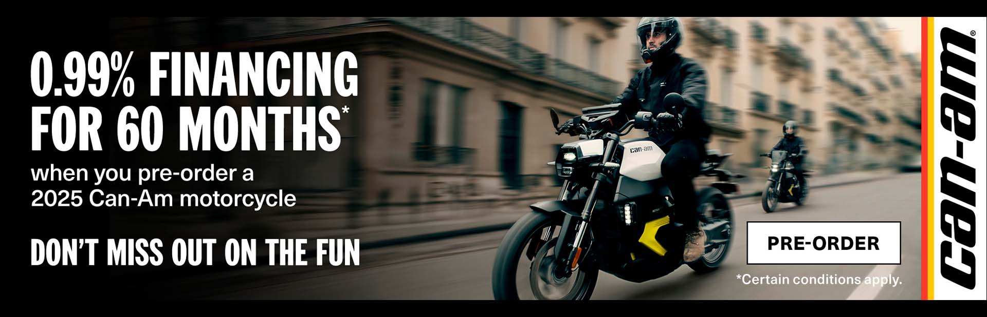 Read more about the article *0.99% financing for 60 months when you pre-order a 2025 Can-Am motorcycle* – ATV